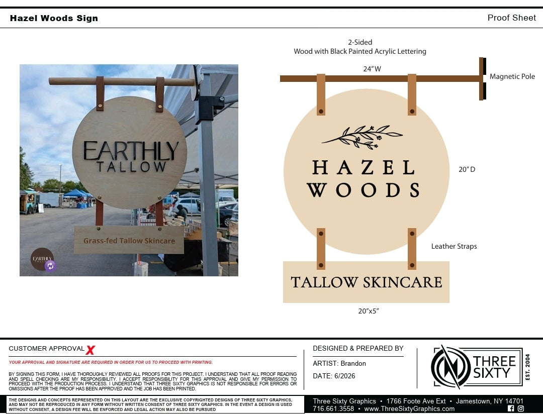 Sign: wood 20" with small sign hanger. Includes: 1/2" sanded plywood, 1 1/2" pine dowel with 1/2" plywood mounting plate, (4) 100lb magnets, 1 1/2" wide leather straps, brass Chicago screws, 1/8" black acrylic lettering, clear coated for weather